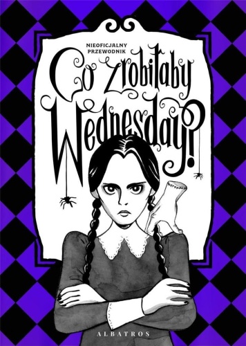Co zrobiłaby Wednesday?, Sarah Thompson