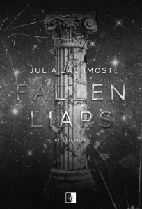FALLEN LIARS, JULIA ZACHMOST