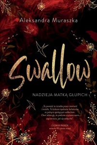 SWALLOW T.2 NADZIEJA MATKĄ GŁUPICH