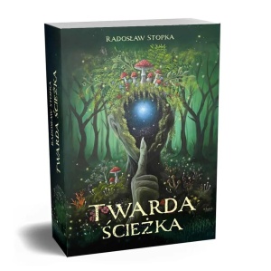 TWARDA ŚCIEŻKA, RADOSŁAW STOPKA