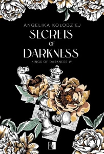 SECRETS OF DARKNESS, ANGELIKA KOŁODZIEJ