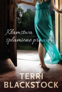 KŁAMSTWA SPLAMIONE PRAWDĄ, TERRI BLACKSTOCK