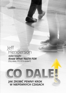 CO DALEJ?, JEFF HENDERSON
