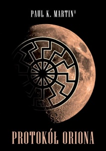 PROTOKÓŁ ORIONA, MARTIN PAUL K.