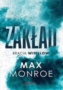 BRACIA WINSLOW T.1 ZAKŁAD, MAX MONROE