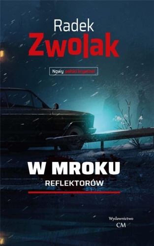W mroku reflektorów, Radek Zwolak
