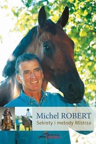 Sekrety i metody Mistrza, Michel Robert