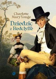 DZIEDZIC Z REDCLYFFE, CHARLOTTE MARY YONGE