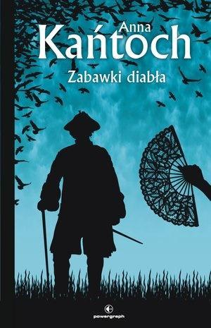 Zabawki diabła, Anna Kańtoch