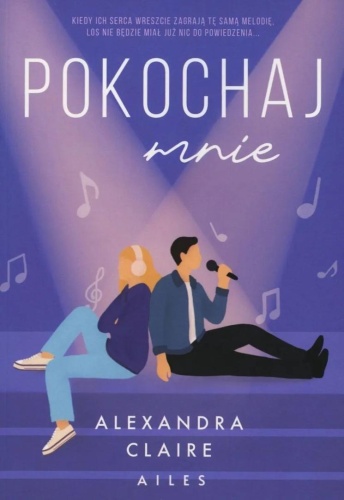 Pokochaj mnie, Alexandra Claire