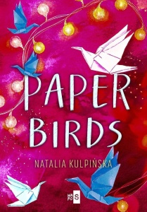 PAPER BIRDS, NATALIA KULPIŃSKA