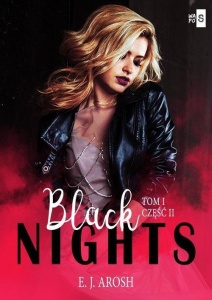 BLACK NIGHTS T.1 CZ.2, E. J. AROSH