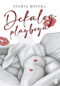 DEKALOG PLAYBOYA, SYLWIA MOTYKA