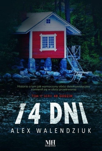 14 dni, Alex Walendziuk