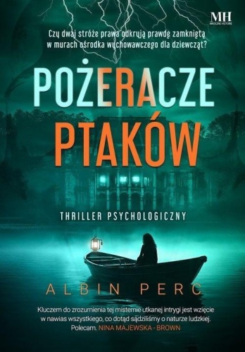 Pożeracze ptaków, Albin Perc