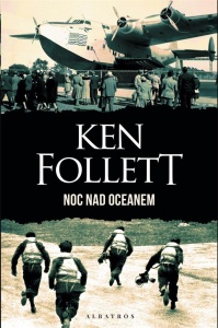 NOC NAD OCEANEM, KEN FOLLETT