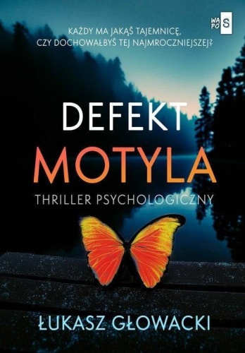 Defekt motyla, Łukasz Głowacki