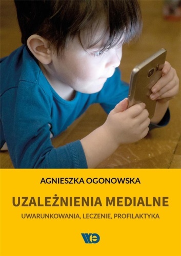 Uzależnienia medialne, Agnieszka Ogonowska