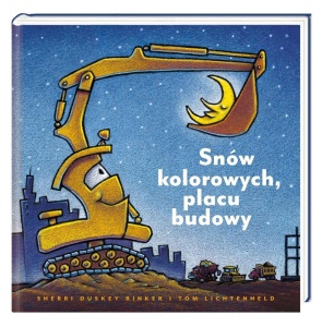 SNÓW KOLOROWYCH, PLACU BUDOWY