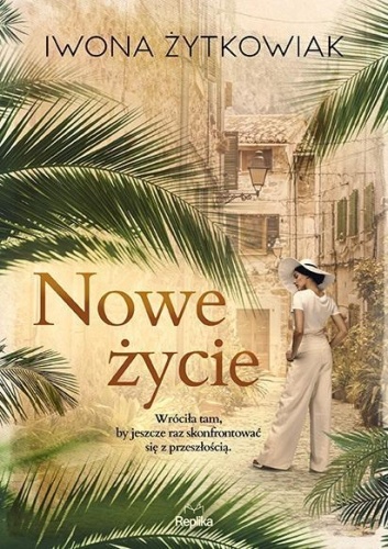 Nowe życie, Iwona Żytkowiak