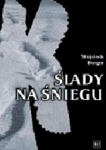 ŚLADY NA ŚNIEGU, WOJCIECH BURGER