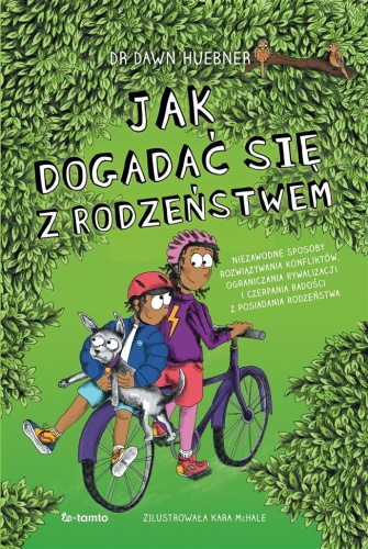 Jak dogadać się z rodzeństwem, Dawn Huebner
