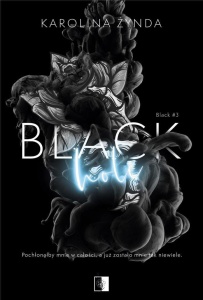 BLACK T.3 BLACK HOLE, KAROLINA ŻYNDA