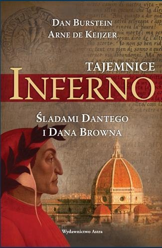 Tajemnice Inferno, Dan Burstein, Arne de Keijzer