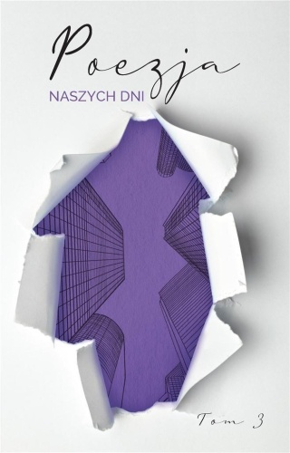 Poezja naszych dni T.3, praca zbiorowa