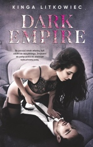 DARK EMPIRE, KINGA LITKOWIEC