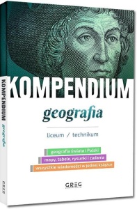 KOMPENDIUM - GEOGRAFIA - LICEUM/TECHNIKUM