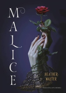 MALICE, HEATHER WALTER