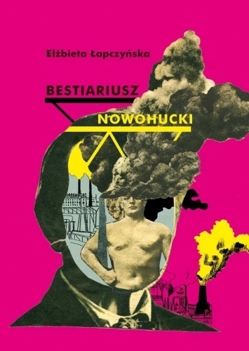 Bestiariusz nowohucki w.3, Elżbieta Łapczyńska