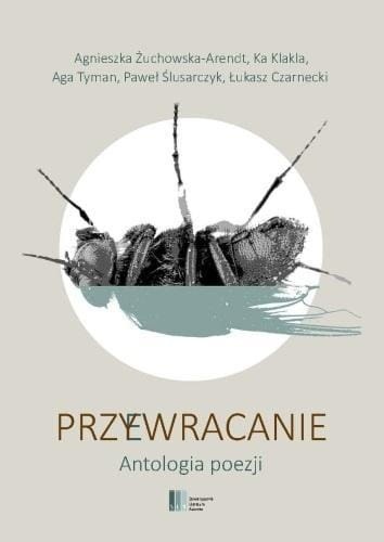 Przywracanie. Antologia poezji, praca zbiorowa