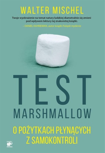 Marshmallow Test, Walter Mischel
