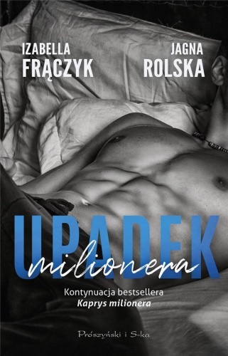 Upadek milionera, Izabella Frączyk, Jagna Rolska