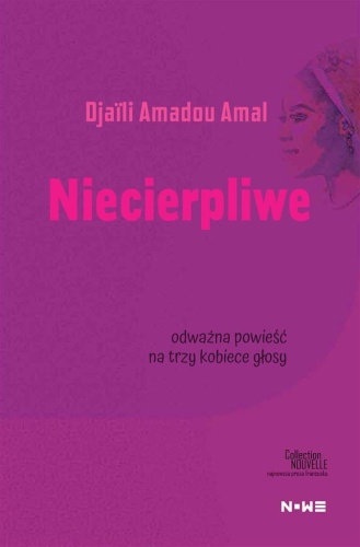 Niecierpliwe, Djali Amadou Amal