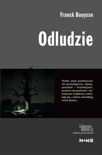 Odludzie, Franck Bouysse