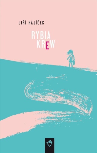 Rybia krew, Jiri Hajicek