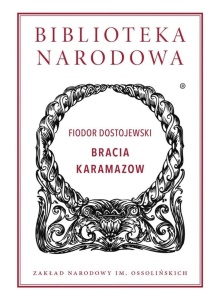 BIBLIOTEKA NARODOWA. BRACIA KARAMAZOW W.2022