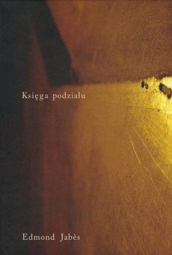 Księga Podziału, Edmond Jabes