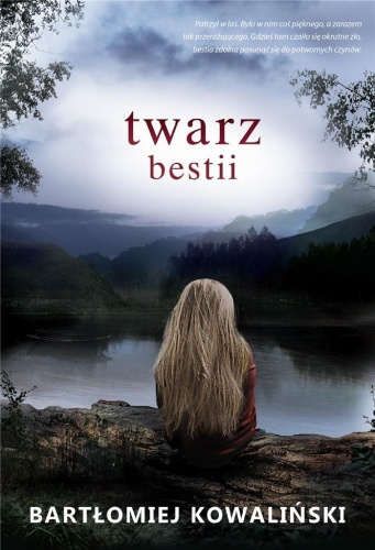 Twarz bestii, Bartłomiej Kowaliński