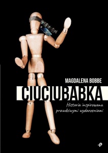 CIUCIUBABKA, MAGDALENA BOBBE