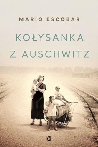 Kołysanka z Auschwitz TW., Mario Escobar