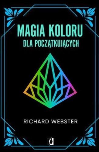 Magia koloru dla początkujących, Richard Webster