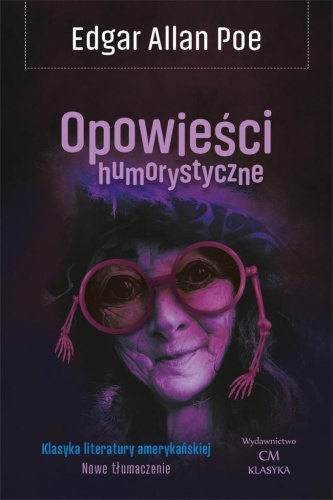 Opowieści humorystyczne, Edgar Allan Poe