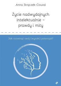 ŻYCIE NADWYDAJNYCH INTELEKTUALNIE