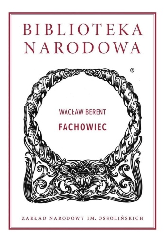 Fachowiec, Wacław Berent