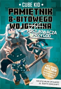 PAMIĘTNIK 8-BITOWEGO WOJOWNIKA T.7, CUBE KID
