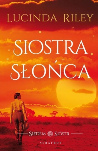 Siedem sióstr. Siostra słońca, Lucinda Riley
